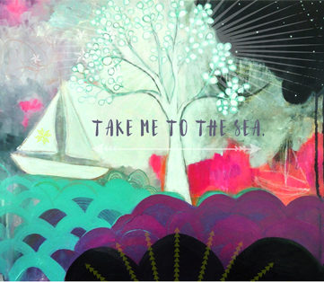 take me to the sea