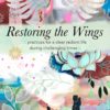 Restoring the Wings