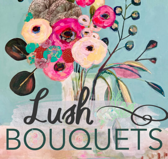 Lush Bouquets